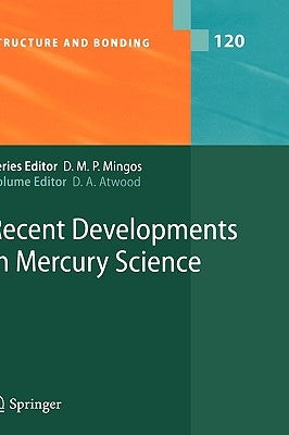 Recent Developments in Mercury Science by Atwood, David A.