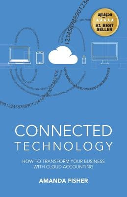 Connected Technology by Fisher, Amanda