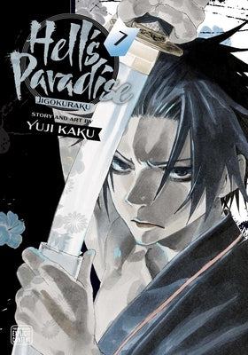 Hell's Paradise: Jigokuraku, Vol. 7: Volume 7 by Kaku, Yuji