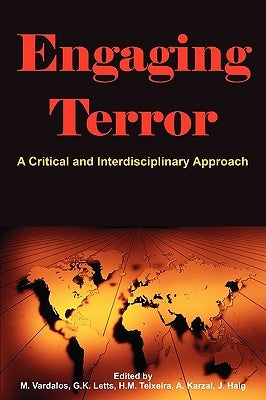 Engaging Terror: A Critical and Interdisciplinary Approach by Vardalos, Marianne