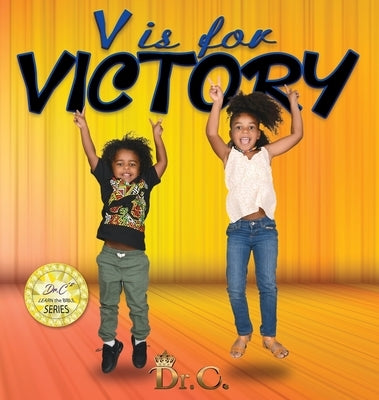 V is for Victory by White-Elliott, Cassundra