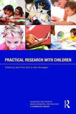 Practical Research with Children by Prior, Jess