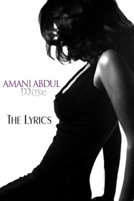 MUSE The Lyrics by Abdul, Amani