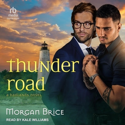 Thunder Road by Brice, Morgan