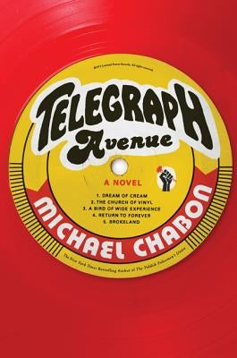 Telegraph Avenue by Chabon, Michael