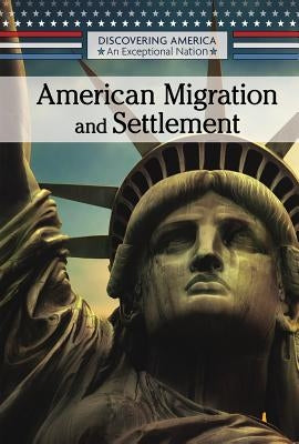 American Migration and Settlement by Griffin, Brett