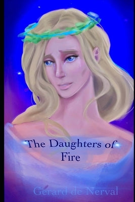The Daughters of Fire by Jones, Adele