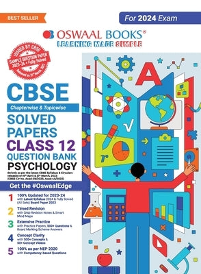 Oswaal CBSE Chapterwise Solved Papers 2023-2014 Psychology Class 12th (2024 Exam) by Oswaal Editorial Board