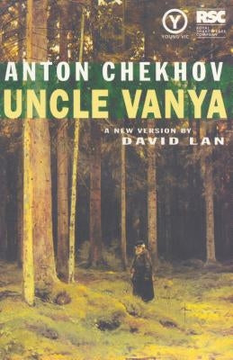 Uncle Vanya by Chekhov, Anton