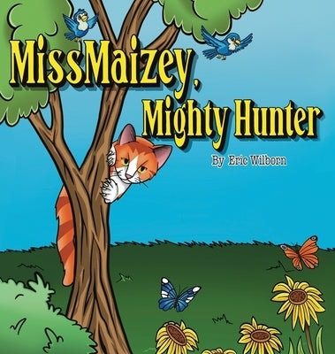 Miss Maizey, Mighty Hunter by Wilborn, Eric