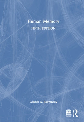 Human Memory by Radvansky, Gabriel A.