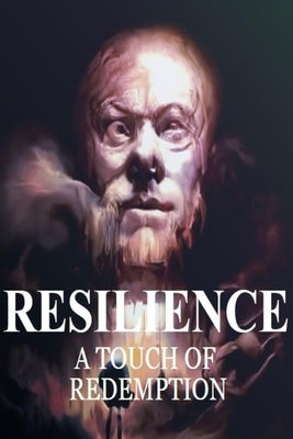 Resilience: A Touch of Redemption by Majumdar, Dinesh Dilip