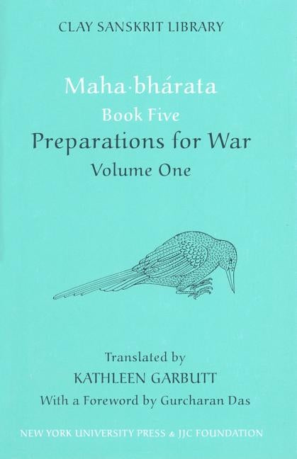 Mahabharata Book Five (Volume 1): Preparations for War by Garbutt, Kathleen