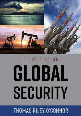 Global Security by O'Connor, Thomas Riley