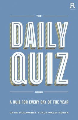 The Daily Quiz Book: A Quiz for Every Day of the Year by Puzzles &. Games, Richardson