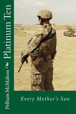 Platinum Ten by McMahon, Pelham
