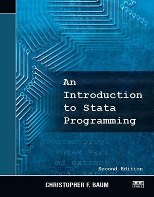 LAN Introduction to Stata Programming, Second Edition by Baum, Christopher F.