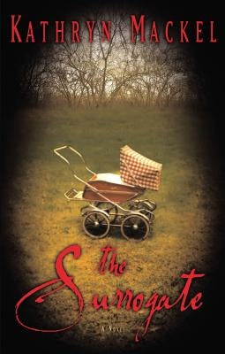The Surrogate by Mackel, Kathryn