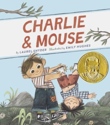 Charlie & Mouse: Book 1 (Classic Children's Book, Illustrated Books for Children) by Snyder, Laurel