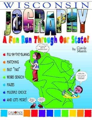 Wisconsin Jography!: A Fun Run Through Our State! by Marsh, Carole
