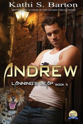 Andrew: Lanning's Leap by Barton, Kathi S.