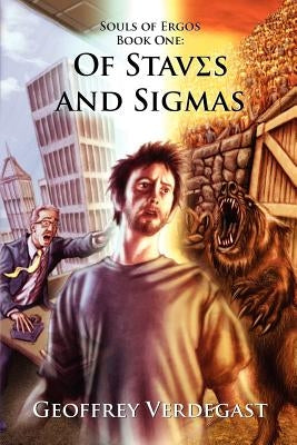 Of Staves and Sigmas by Verdegast, Geoffrey