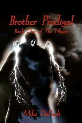 Brother Prodigal by Depaoli, Mike