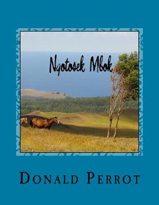 Ngotosek Mbok by Perrot, Dolores