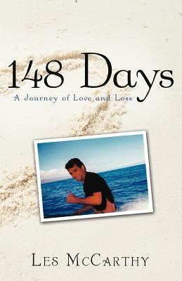 148 Days: A Journey of Love and Loss by McCarthy, Les