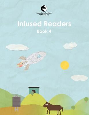 Infused Readers: Book 4 by Gattegno, Caleb