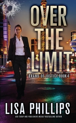 Over the Limit by Phillips, Lisa