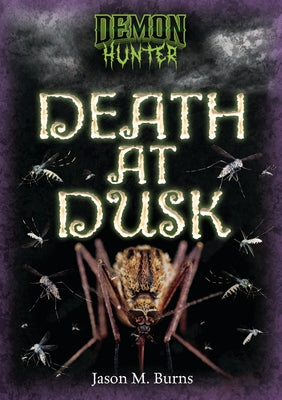 Death at Dusk by Burns, Jason M.