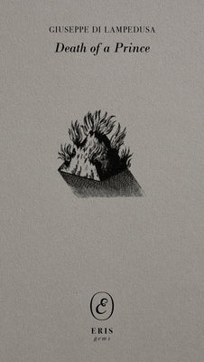 Death of a Prince by Lampedusa, Giuseppe Di