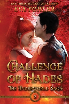 Challenge of Hades by Pohler, Eva