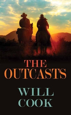 The Outcasts by Cook, Will