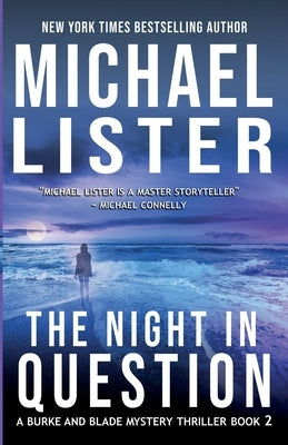 The Night in Question by Lister, Michael