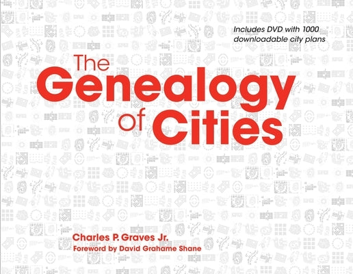The Genealogy of Cities [With CDROM] by Graves Jr.