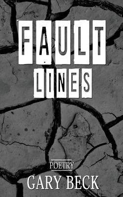 Fault Lines by Beck, Gary