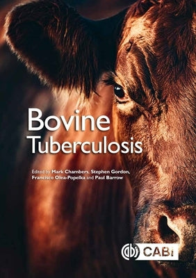 Bovine Tuberculosis by Chambers, Mark