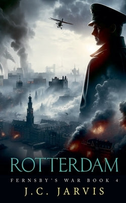 Rotterdam by Jarvis, J. C.