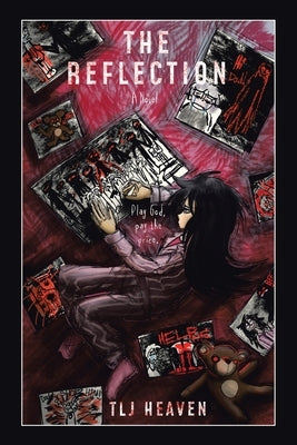 The Reflection by Heaven, Tlj