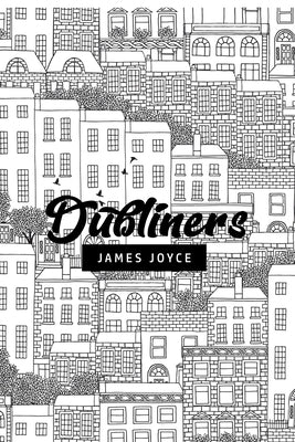 Dubliners by Joyce, James