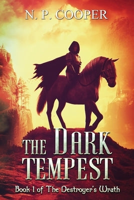 The Dark Tempest by Cooper, N. P.