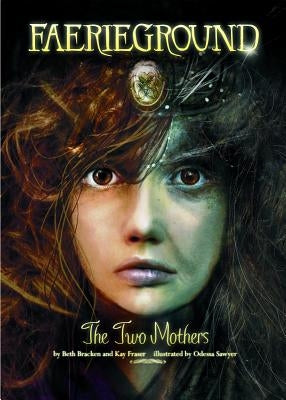 The Two Mothers by Sawyer, Odessa