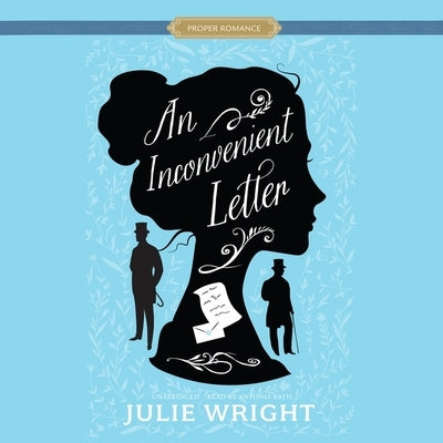 An Inconvenient Letter by Wright, Julie