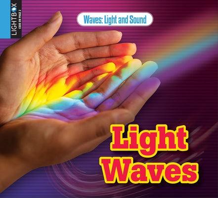 Light Waves by Johnson, Robin