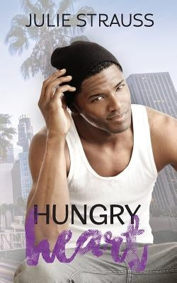Hungry Heart by Strauss, Julie