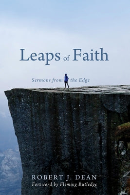 Leaps of Faith by Dean, Robert J.