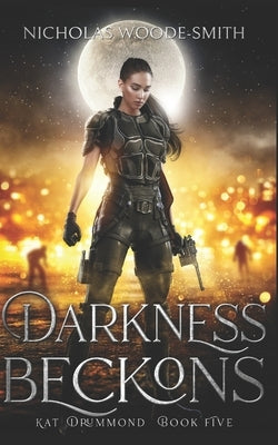 Darkness Beckons by Woode-Smith, Nicholas