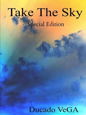 Take the Sky (SE) by Vega, Ducado